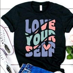 Love YOUR Self! T-shirt